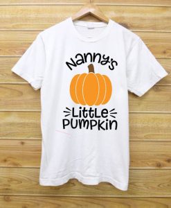 Nanny's Little Pumpkin T shirts