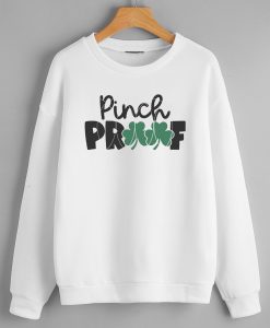Pinch Proof White Sweatshirts