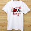 FREE Miss Love Bug T shirts