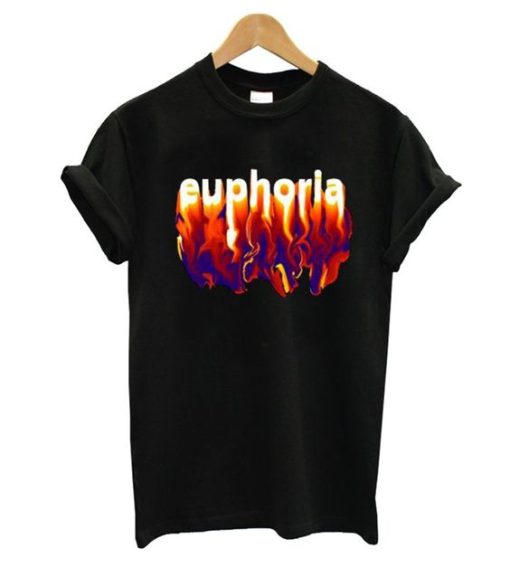 Euphoria fire T Shirt