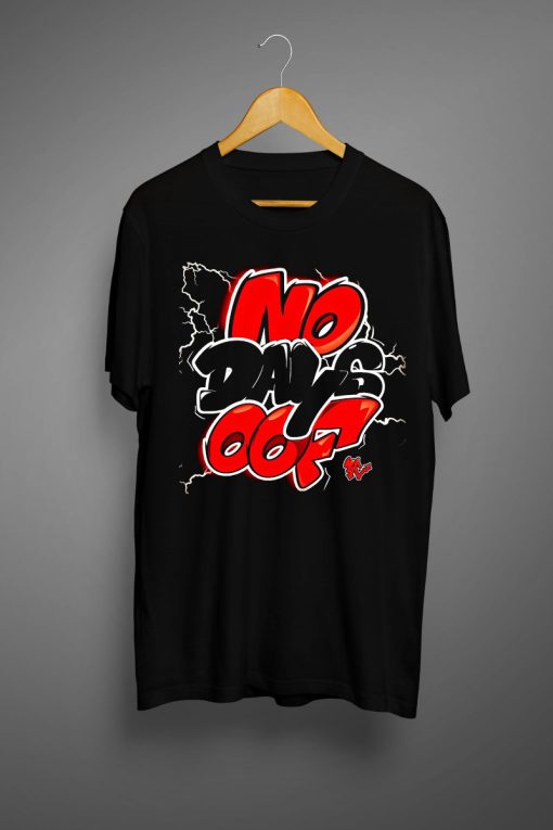 No Day Off T shirts